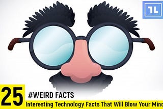 Information on Tech Facts That Can Help You