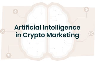 Artificial Intelligence (AI) in crypto marketing—Cointraffic