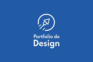 Portfólio de design — Como fazer seu portfólio de forma eficaz