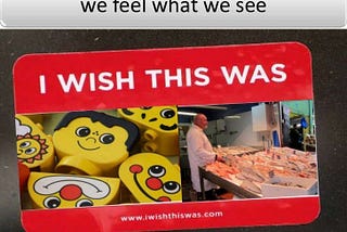 What people show us before they tell us