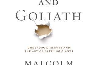 Malcolm Gladwell: David And Goliath