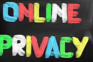 10 Reasons Your Online Privacy Matters