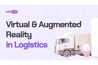 Virtual and Augmented Reality in Logistics