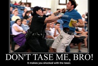 Getting off the Pipe — Part 1, How to Unplug the Taser
