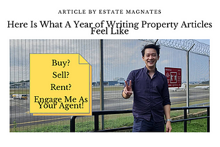 Here is What a Year of Writing Property Articles Feel Like