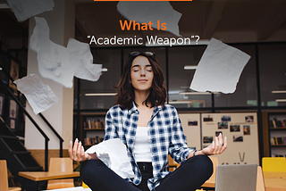 What Is “Academic Weapon”? TikTok Trend Origin and Spead