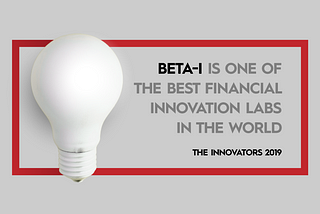 Beta-i is one of the Best Financial Innovation Labs in the world