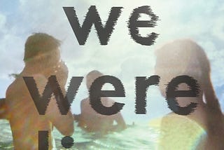 I forgot about the last summer holiday, and now I remember the truth