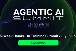 Announcing the First Speakers for the Virtual Agentic AI Summit in July