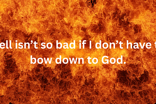 I Want to go to Hell