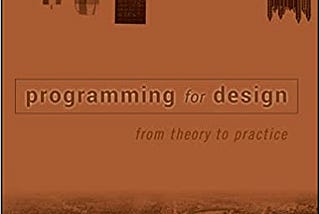 READ/DOWNLOAD*- Programming for Design: From Theory to Practice FULL BOOK PDF & FULL AUDIOBOOK