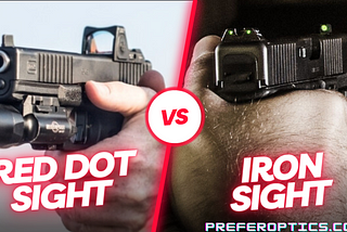 Red Dot Sight vs Iron Sight