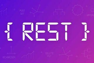 A Simple Guide to Understanding Rest API’s