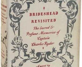 Close-Reading the Rhythms of Two Passages from Evelyn Waugh’s Brideshead Revisited