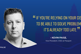 A holistic view of cyber security: Ask Me Anything with Kevin Paige