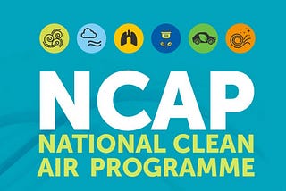 National Clean Air Programme: An Agenda For Reform — Current Affairs 2024