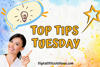 Top Tips Tuesday