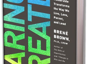 Book Review: Daring Greatly, by Brene Brown