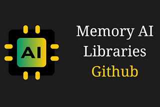 10 Must Know Memory AI Libraries on GitHub,