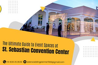 The Ultimate Guide of St. Sebastian Convention Center, Kerala