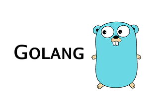 GoLang — A titular introduction
