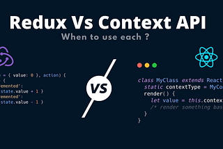 Redux/Context API for State Management in React.