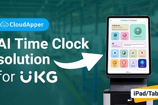 Maximizing Payroll Accuracy by 90% with CloudApper’s UKG/Kronos Time Clock in Manufacturing…