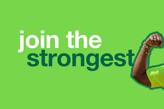 Image that says “join the strongest”