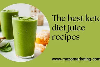 The best keto diet juice recipes