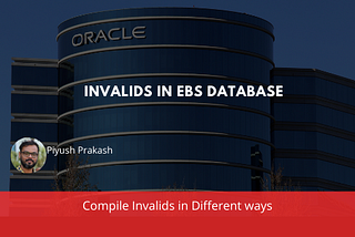 Compile Invalid Packages in Oracle EBS Database