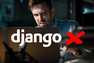 7 Common Mistakes That Django Developers Make