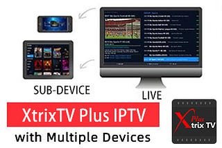 How to download the iptvxtrixtv Home Package for subdevices