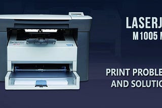 How Do I Fix the Print Quality Issue with My HP LaserJet M1005 MFP Printer?