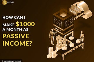 How can I make $1000 a month as passive income?