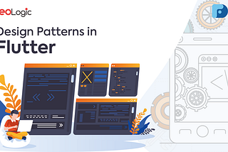 Design Patterns in Flutter Part 1