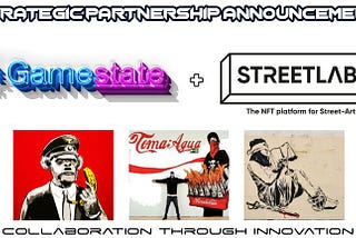 Gamestate Partners with Streetlab to bring Street Art NFTs to the Megaverse