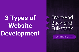 3 Main Types of Web Development