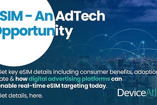 eSIM — An AdTech Opportunity