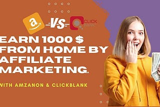 Earn 1000 $ from home by affiliate marketing