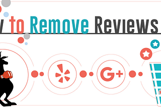 How to Remove Bad Yelp Reviews