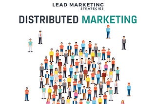 What is Distributed Marketing? Meaning & Examples