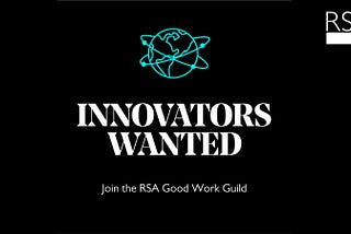 Dan Smith Joins the RSA’s Good Work Guild