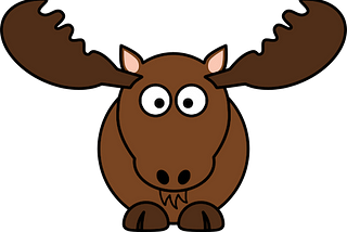 I’ll call him Moose