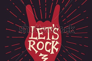 Let’s rock