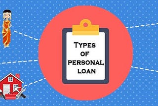 5 Types of Personal Loans And Their Differences