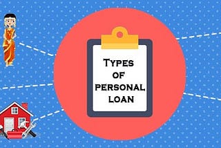 5 Types of Personal Loans And Their Differences