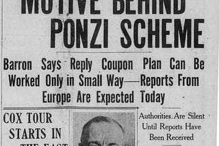 Ponzi — The Financial Idiot Who Scammed the World