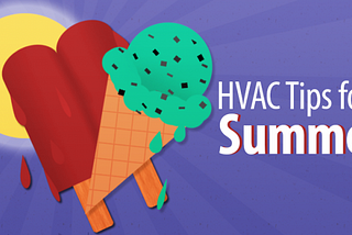 HVAC Tips for Summer
