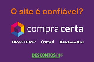 O site Compra Certa é confiável?