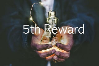 The 5th Reward